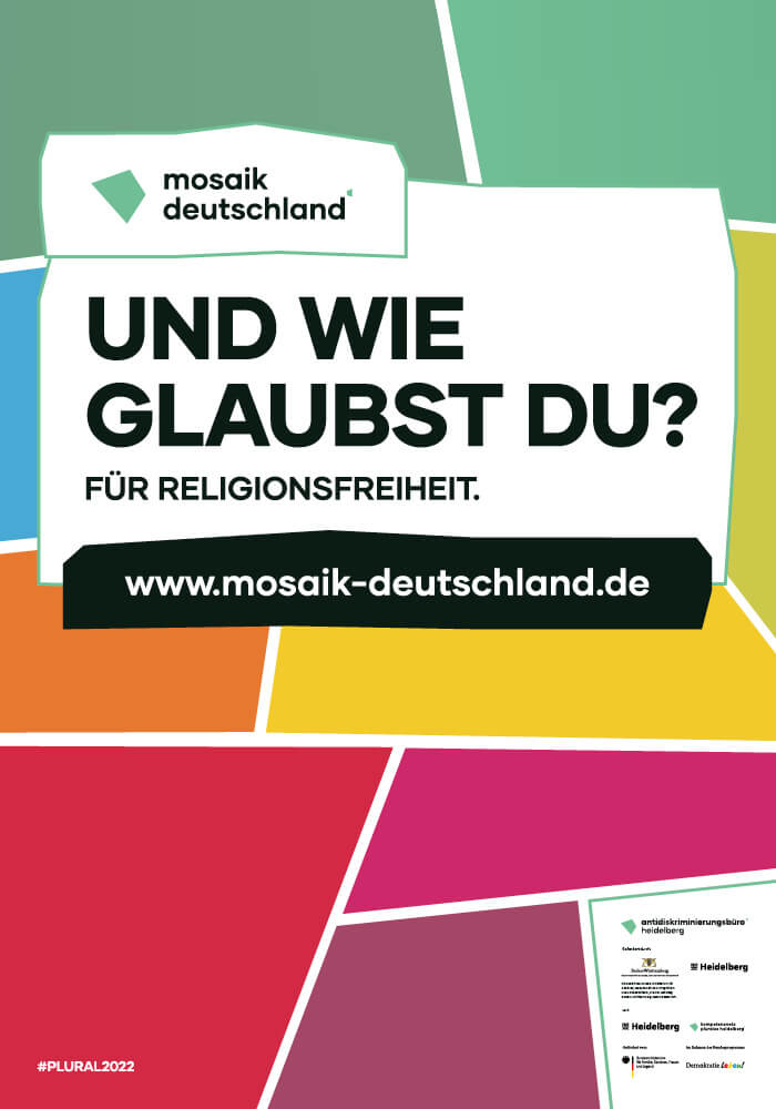 Plakatkampagne: Und wie glaubst du? Für Religionsfreiheit.