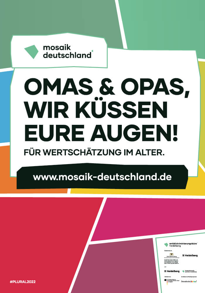 Plakatkampagne: Omas & Opas, wir küssen eure Augen! Für Wertschätzung im Alter.