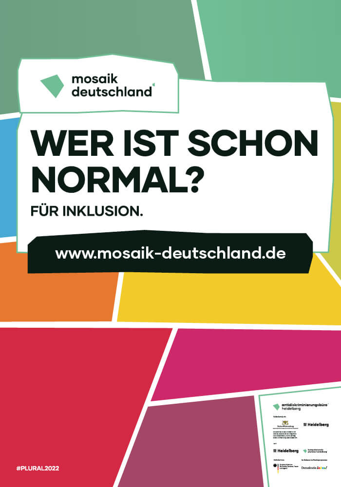 Plakatkampagne: Wer ist schon normal? Für Inklusion.